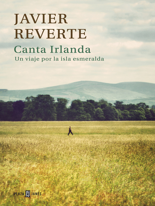 Title details for Canta Irlanda by Javier Reverte - Available